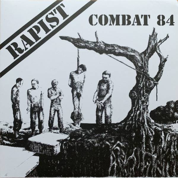 Combat 84 - Rapist, 7" lim. 500 verschiedene Farben
