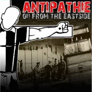 Antipathie - Oi! from the eastside, CD Antipathie - Oi! from the eastside, CD