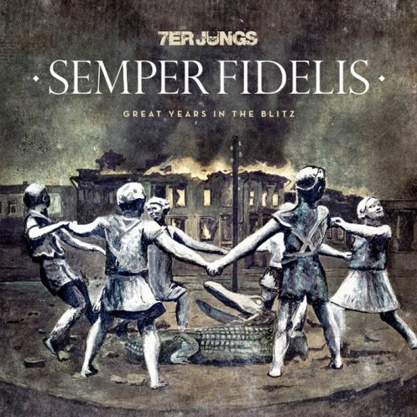 7er Jungs - Semper Fidelis, LP lim. 500, verschiedene Farben