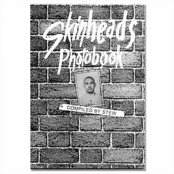 Skinheads - Photobook, Buch 2. Auflage
