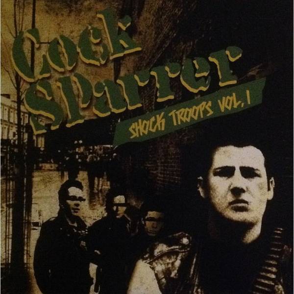 Cock Sparrer - Shock Troops Vol. I , 2 x 7'' Gatefold schwarz