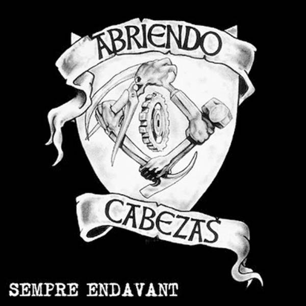 Abriendo Cabezas - Sempre Endavant, 7" lim. 250 schwarz