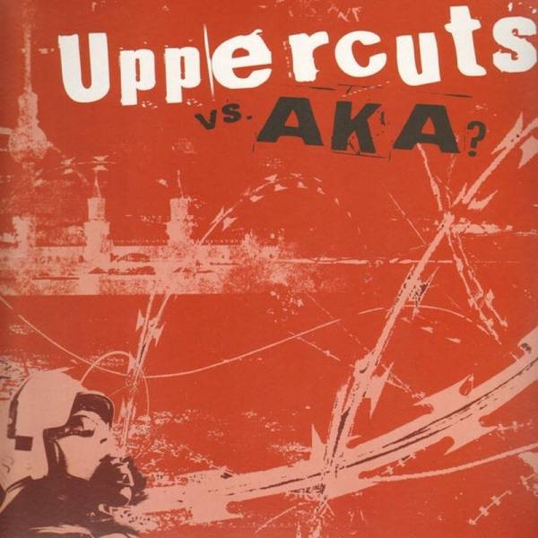 AKA (Hateful) / Uppercuts - Split, LP lim. 200 hell marmoriert