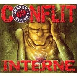 Charge 69 ‎– Conflit Interne, CD
