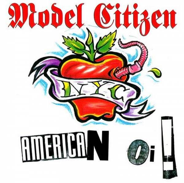 Model Citizen NYC - American Oi!, CD
