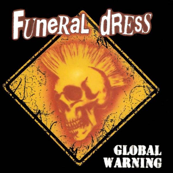 Funeral Dress ‎– Global Warning, CD