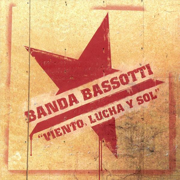 Banda Bassotti - Viento, Lucha Y Sol, CD