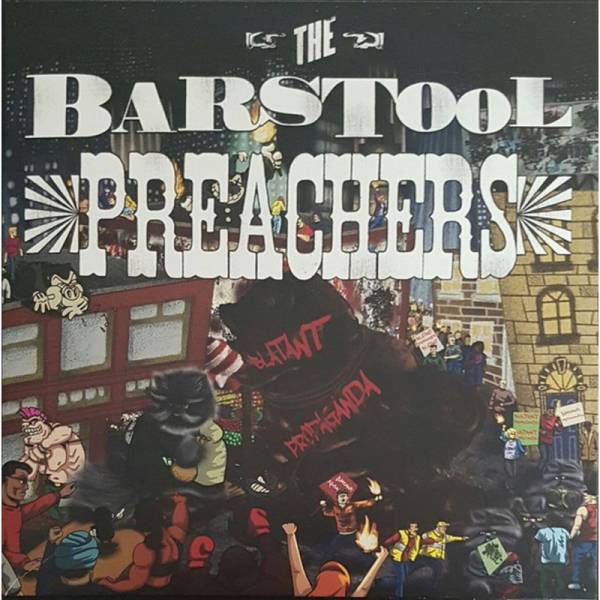 Bar Stool Preacher, The - Blatant Propaganda, CD