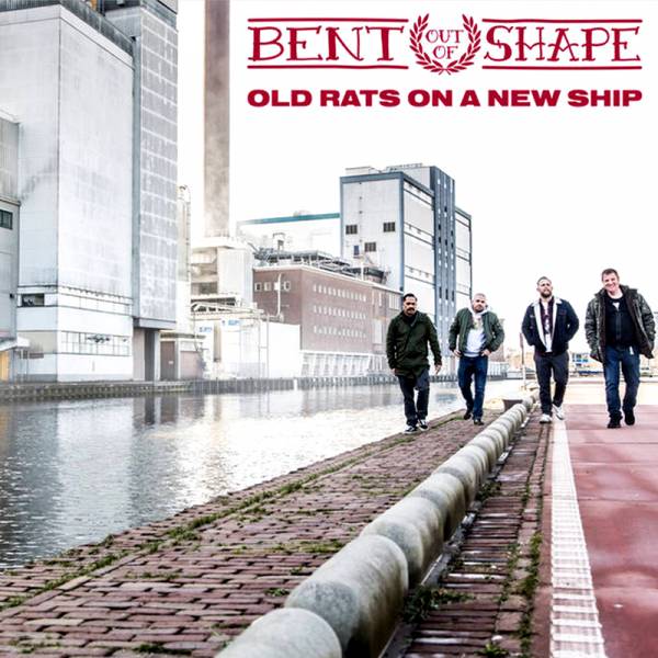 Bent Out Of Shape - Old Rats on a new Ship, LP lim. 500, verschiedene Farben