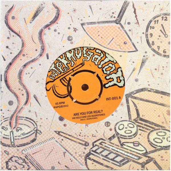 Pat Kelly / Los Aggrotones - Are you for real?, 7'' lim. 500 schwarz