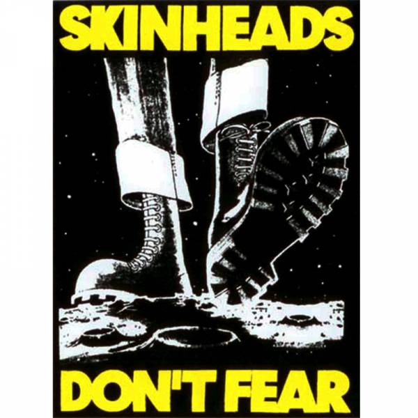 Skinheads - Don't fear, Aufkleber