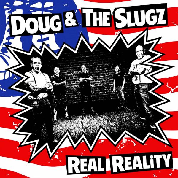 Doug & The Slugz - Real reality, 7" lim. 200 blau