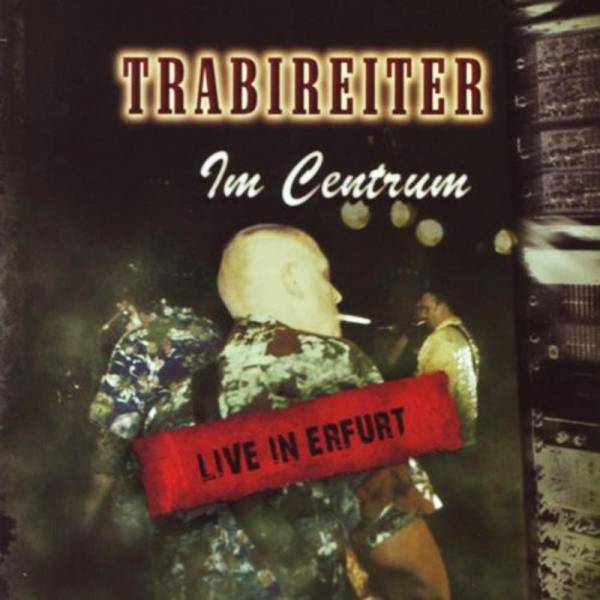 Trabireiter - LIVE im Centrum, CD