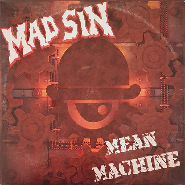 Mad Sin - Mean machine, 7" lim. 650, verschiedene Farben