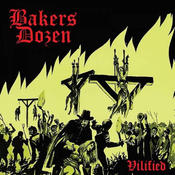 Bakers Dozen - Vilified, CD