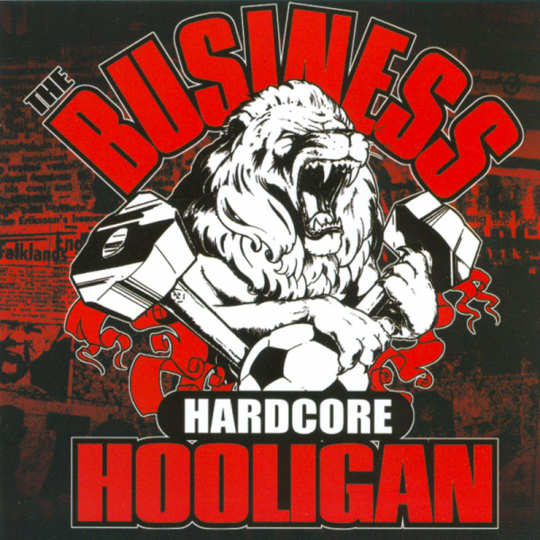 Business, The - Hardcore Hooligan, LP lim. 1000, verschiedene Farben