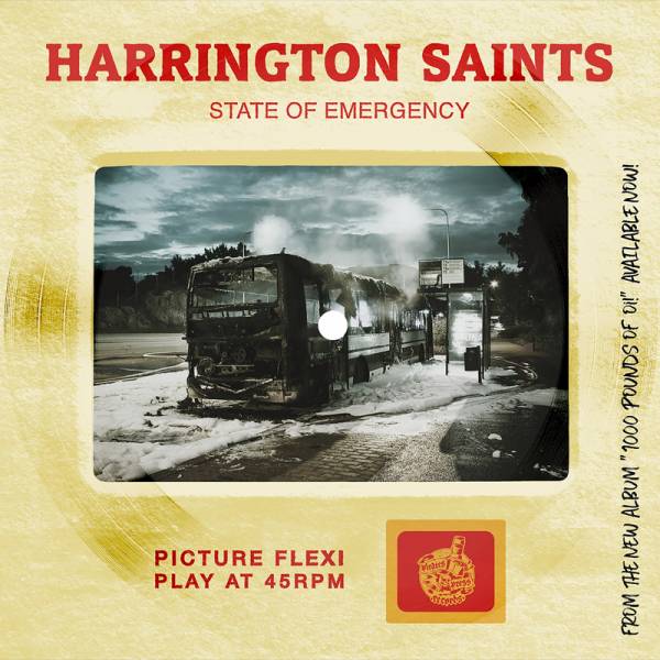 Harrington Saints - State of emergency, 7'' PICTURE Flexi