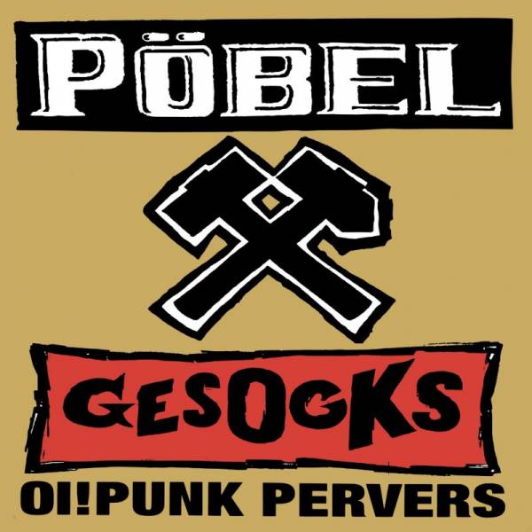 Pöbel & Gesocks - Oi! Punk Pervers, LP lim. 400 versch. Farben