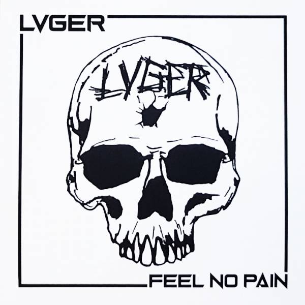 LVGER - Feel no pain, 7" schwarz, lim. 154, nummeriert