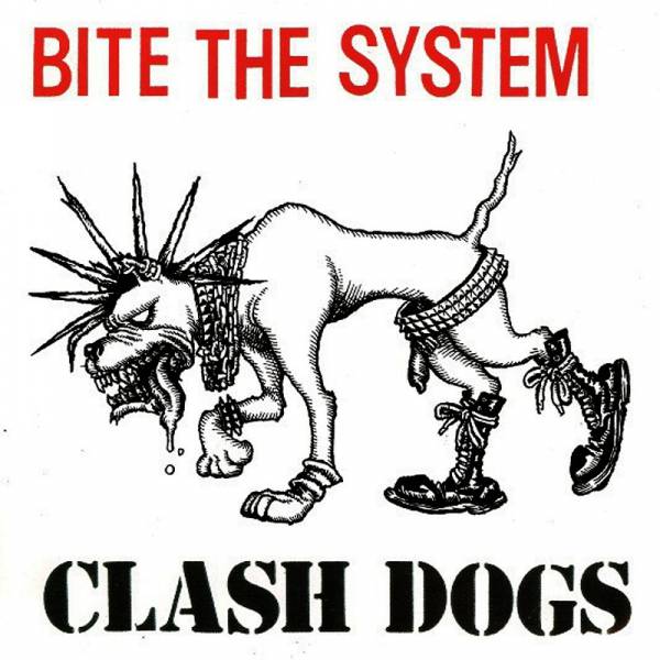 Clash Dogs - Bite the System, 7" orange
