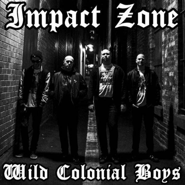 Impact Zone - Wild Colonial Boys, 7" schwarz, lim. 175